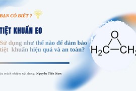 Bạn Có Biết? Tiệt Khuẩn EO Sử Dụng Như Thế Nào Để Đảm Bảo Tiệt Khuẩn An Toàn  Và Hiệu Quả