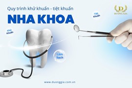 Khử Khuẩn - Tiệt Khuẩn Trong Nha Khoa