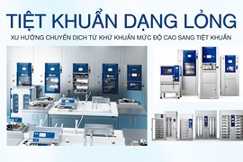 Tiệt Khuẩn Dạng Lỏng Xu Hướng Chuyển Dịch Từ HDL Sang Tiệt Khuẩn