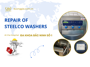 Repair of Steelco Washer Disinfector at Bac Ninh General Hospital