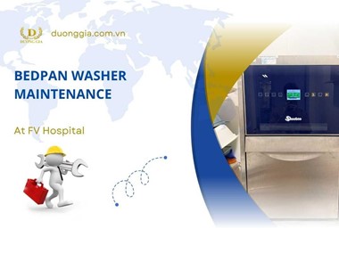 Maintenance of Steelco Bedpan Washers at FV Hospital