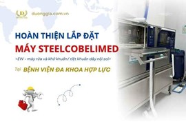 Lắp đặt máy tiệt khuẩn ống nội soi EW SteelcoBelimed Tại BV Hợp Lực