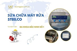 Sửa Chữa Máy Rửa SteelcoTại Bệnh Viện Đa Khoa Bắc Ninh Số 1