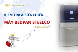 Kỹ Sư Kiểm Tra Và Sửa Chữa Thiết bị Bedpan Tại Bệnh Viện FV